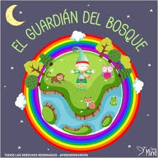 <?php echo Cuento: El guardián del Bosque.